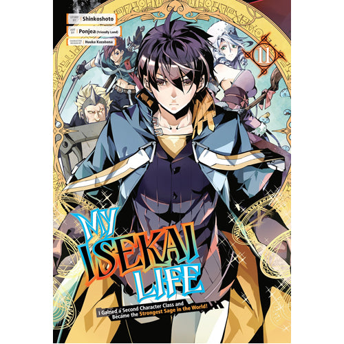 My Isekai Life 11: I Gained a Second Character Class and Became the Strongest Sage in the World!