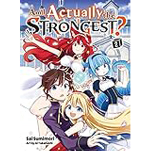 Am I Actually The Strongest? 2 (Light Novel)