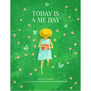 Today Is A Me Day - HB