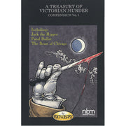 A Treasury of Victorian Murder Compendium: Including: Jack the Ripper, The Beast of Chicago, Fatal Bullet (Paperback)