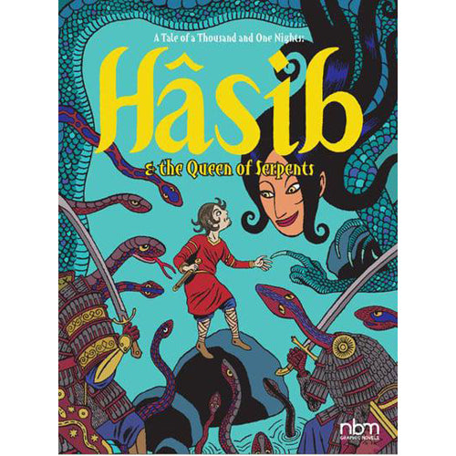 Hasib & The Queen of Serpents (Hardback)