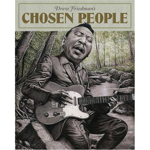 Drew Friedman's Chosen People (Hardback)