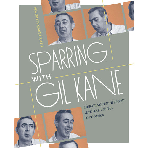 Sparring with Gil Kane (Paperback)