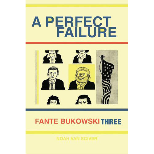 Fante Bukowski Three: A Perfect Failure (Paperback)