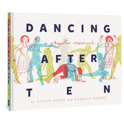 Dancing After Ten (Hardback)