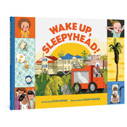 Wake Up. Sleepyhead!