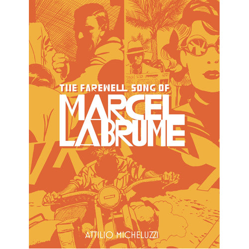 Farewell Song of Marcel Labrume. The