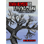 Never Again Will I Visit Auschwitz - HB