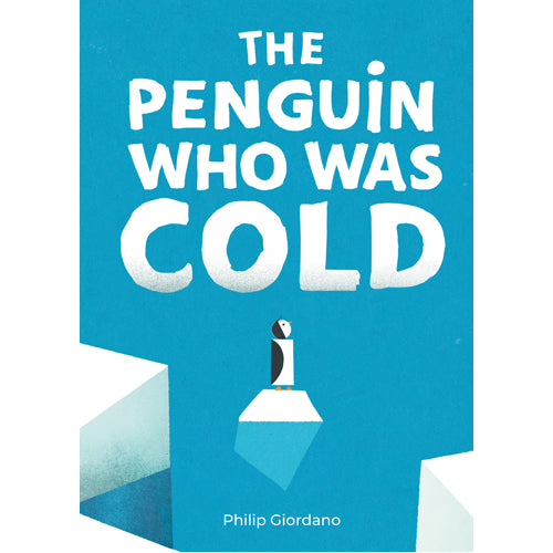 The Penguin Who Was Cold