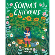 Sonya's Chickens - Hardback