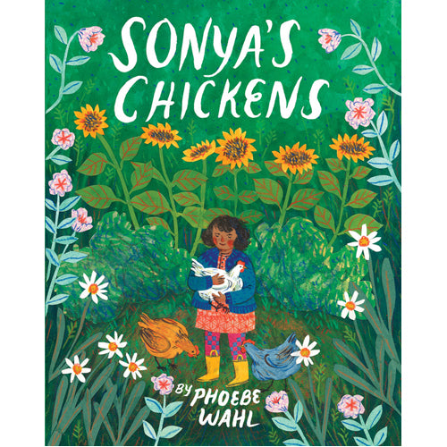 Sonya's Chickens - Hardback