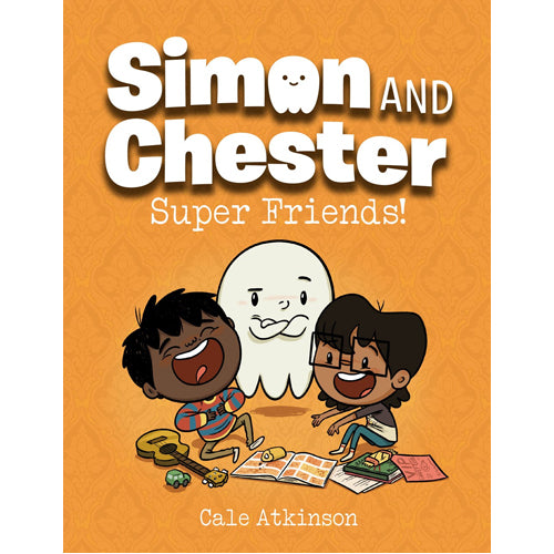Super Friends (Simon and Chester Book #4) - Paperback