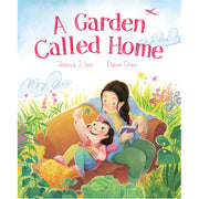 A Garden Called Home.