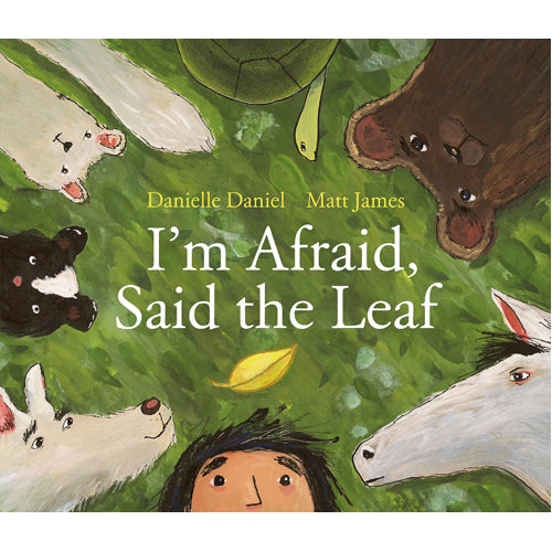 I'm Afraid. Said the Leaf - HB