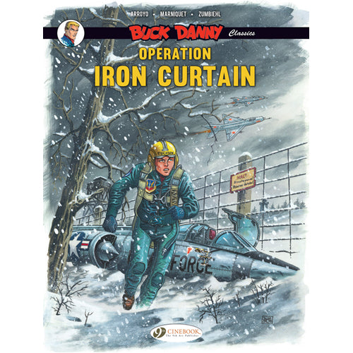 Buck Danny Classics Vol. 5: Operation Iron Curtain
