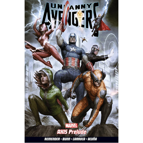 Uncanny Avengers Volume 5: AXIS Prelude (Paperback)