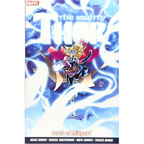 Mighty Thor Vol. 2, The: Lords of Midgard (Paperback)