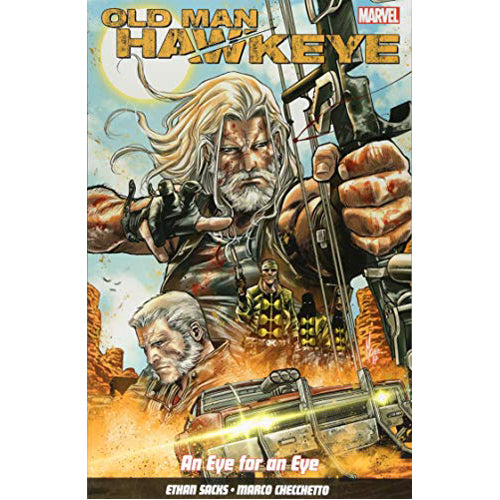 Old Man Hawkeye Vol. 1: An Eye for an Eye (Paperback)