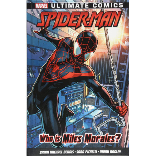 Ultimate Comics Spider-Man: Who is Miles Morales? (Hardback)