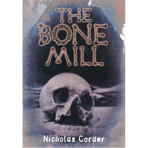 The Bone Mill