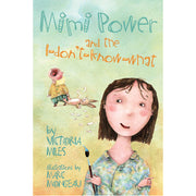 Mimi Power and the I-don't-know-what