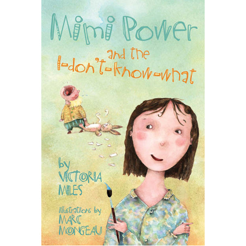 Mimi Power and the I-don't-know-what