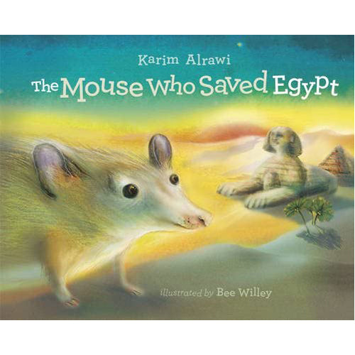 The Mouse Who Saved Egypt
