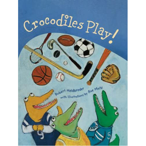 Crocodiles Play!