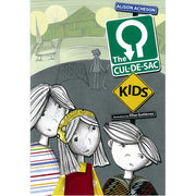 The Cul-de-Sac Kids