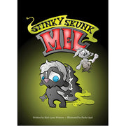 Stinky Skunk Mel