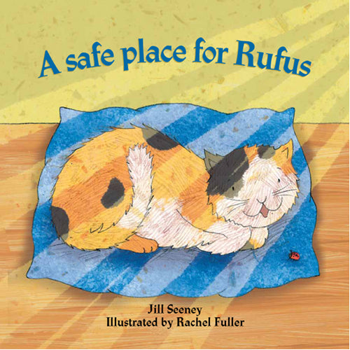 Safe Place for Rufus. A