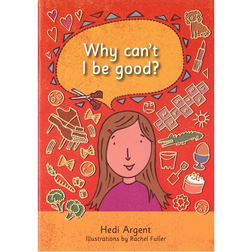 Why Can't I Be Good?