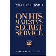 On His Majesty's Secret Service - Hardback