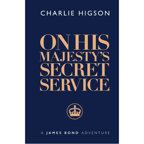 On His Majesty's Secret Service - Hardback