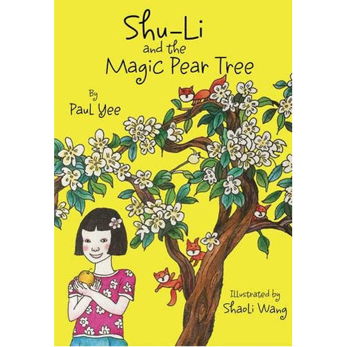 Shu-Li and the Magic Pear Tree