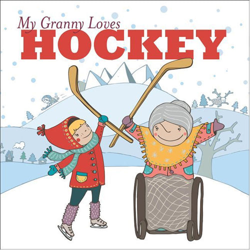 My Granny Loves Hockey - HB