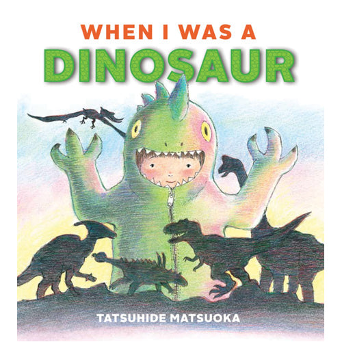 When I Was a Dinosaur