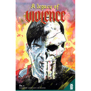 A Legacy of Violence Vol. 3.