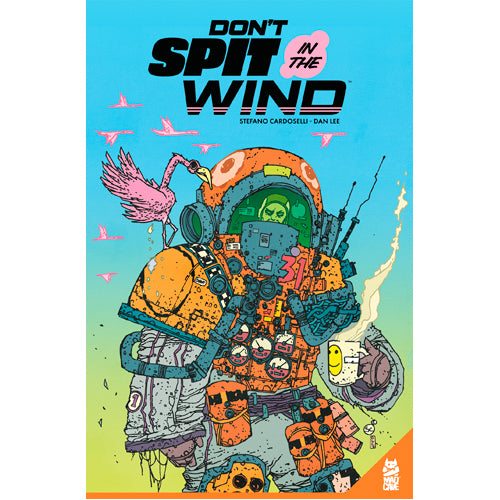 Don't Spit in the Wind