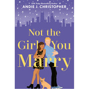 Not the Girl You Marry