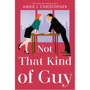 Not That Kind of Guy
