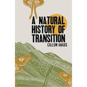 A Natural History of Transition.