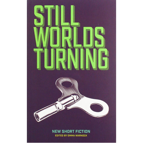 Still Worlds Turning
