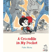 A Crocodile in My Pocket.