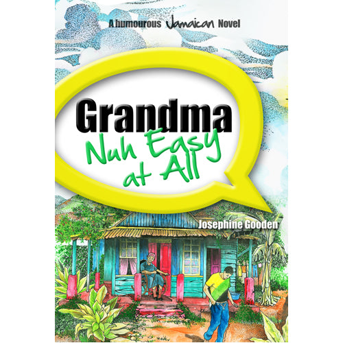 Grandma Nuh Easy at All