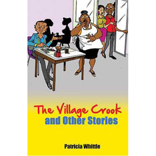 The Village Crook and Other Stories
