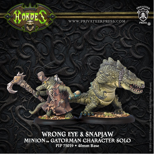 Wrong Eye & Snapjaw