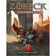 Zobeck the Clockwork City Collector's Edition