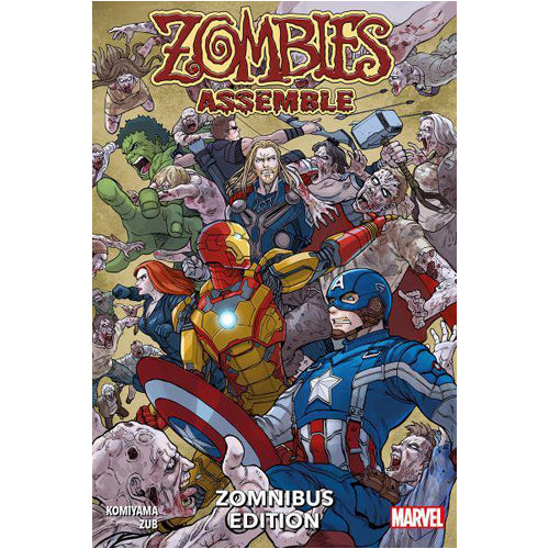 Zombies Assemble Zomnibus Edition