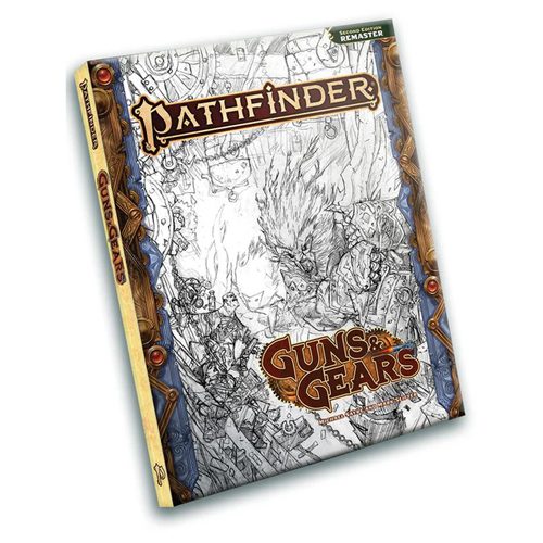 Pathfinder RPG: Guns & Gears (Remastered) Sketch Edition